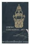 Jewish Ceremonial Art